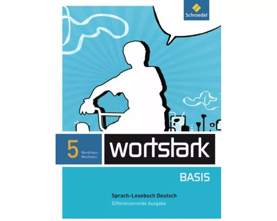 wortstark Basis - Differenzierende Ausgabe für Nordrhein-Westfalen 2012