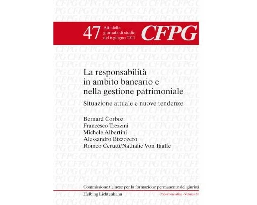 La responsabilità in ambito bancario e nella gestione patrimoniale