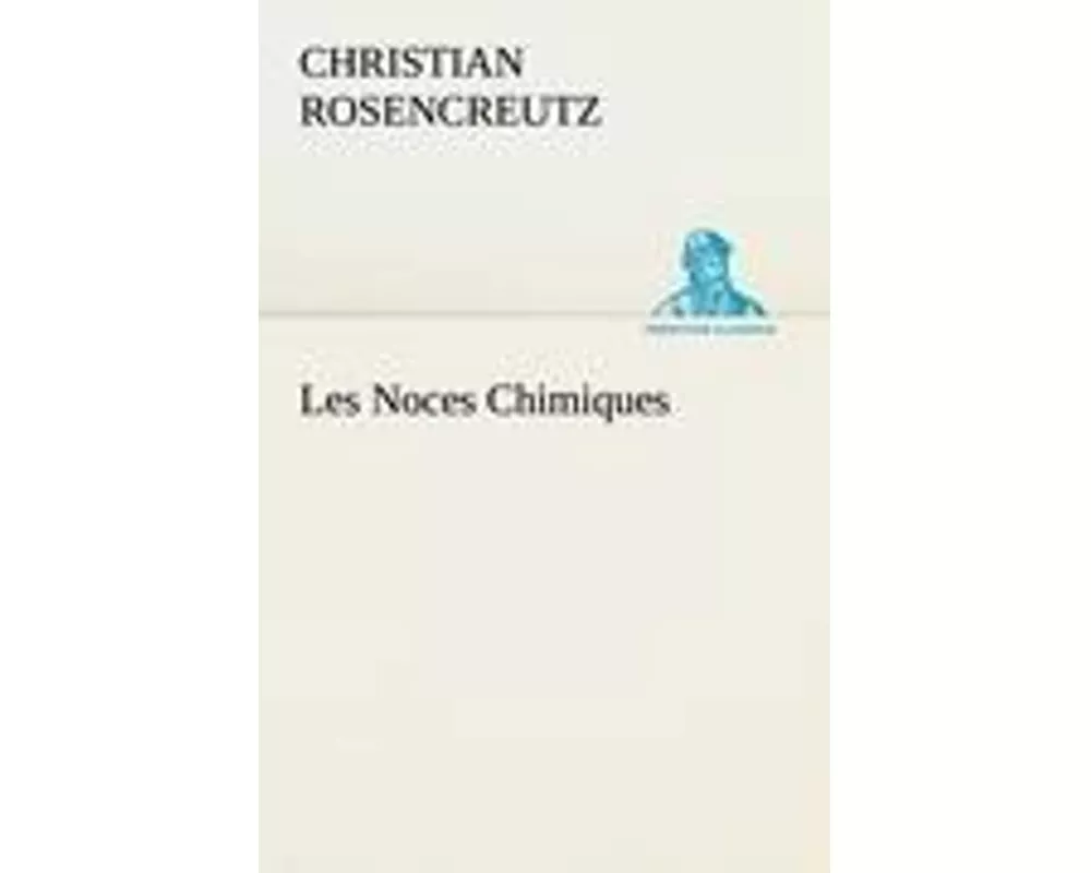 Les Noces Chimiques