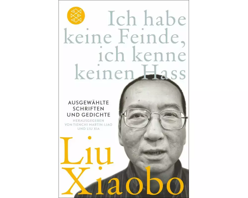 Ich habe keine Feinde, ich kenne keinen Hass