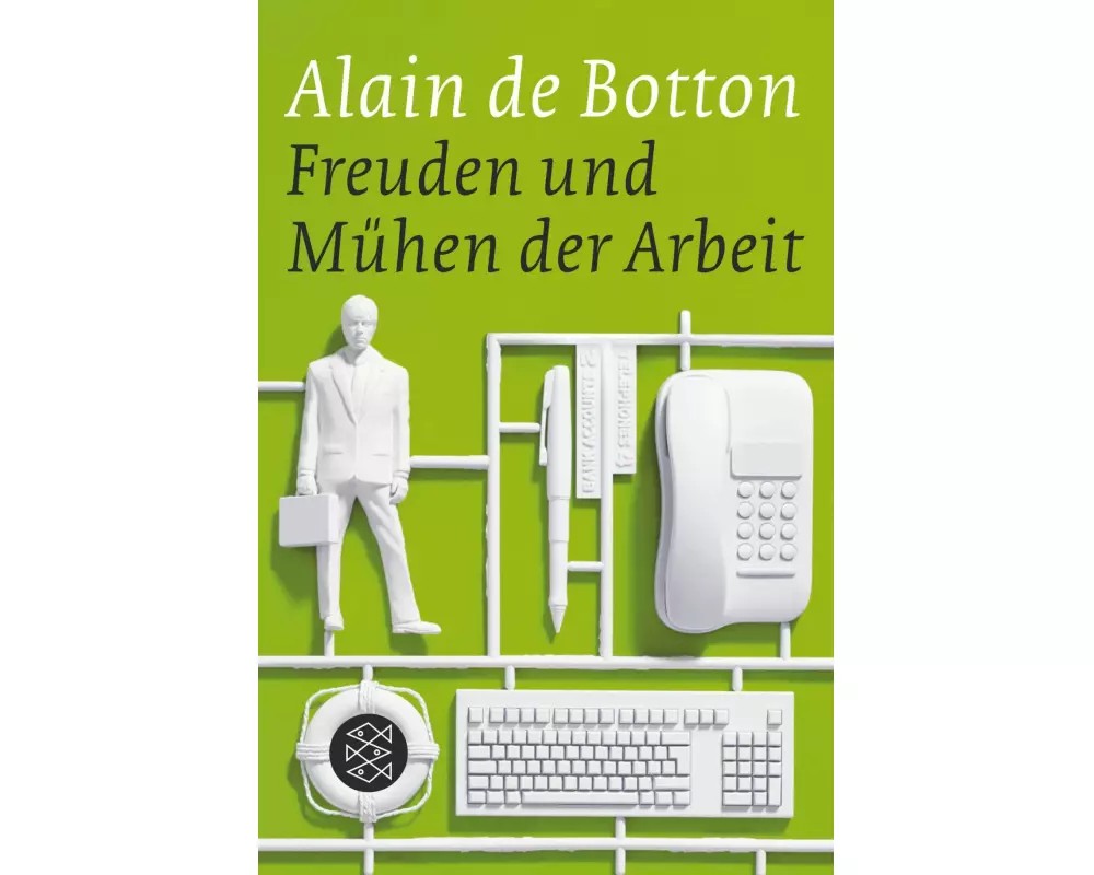 Freuden und Mühen der Arbeit