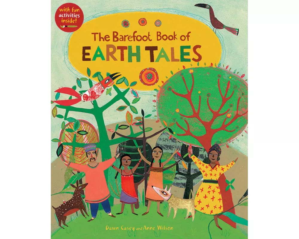 The Barefoot Book of Earth Tales