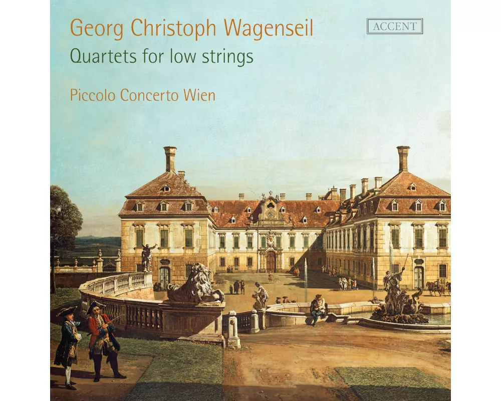 Wagenseil: Quartets for Low Strings: Sonatas Nos.1