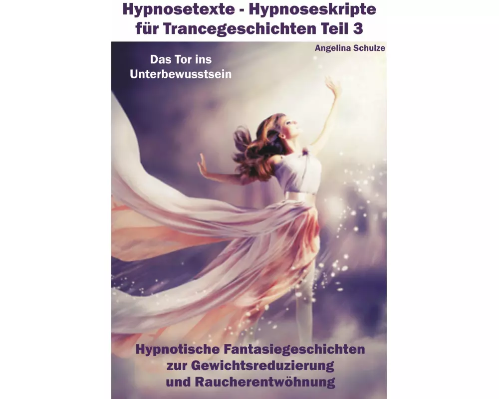 Hypnosetexte - Teil 3