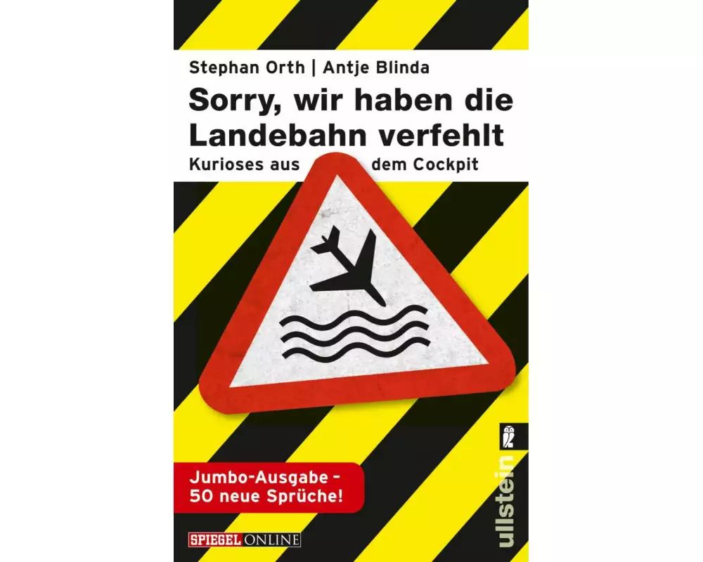 »Sorry, wir haben die Landebahn verfehlt«