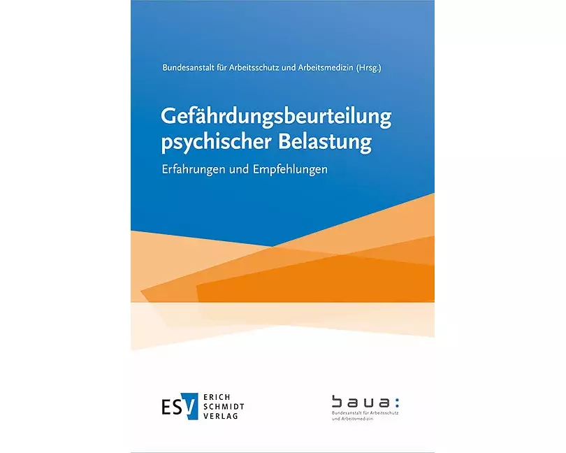 Gefährdungsbeurteilung psychischer Belastung