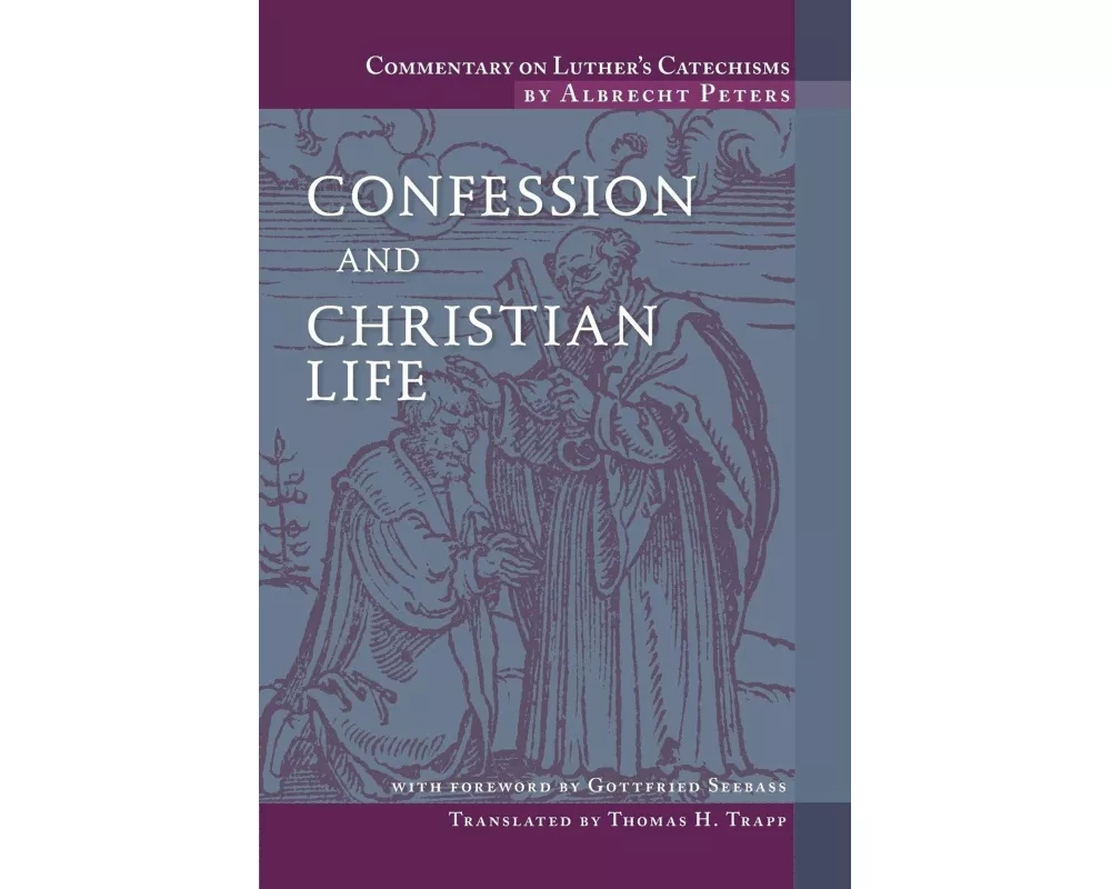 Commentary on Luther's Catechisms