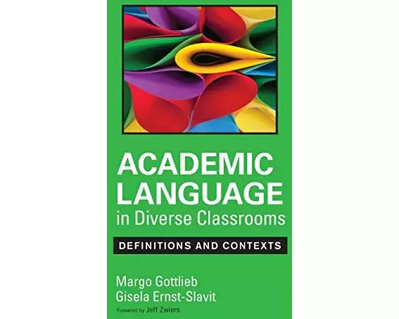 Academic Language in Diverse Classrooms: Definitions and Contexts
