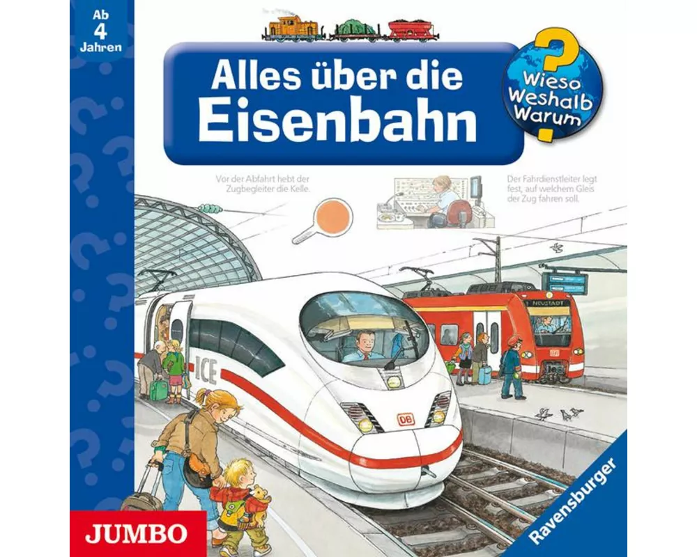 Wieso? Weshalb? Warum? Alles über die Eisenbahn