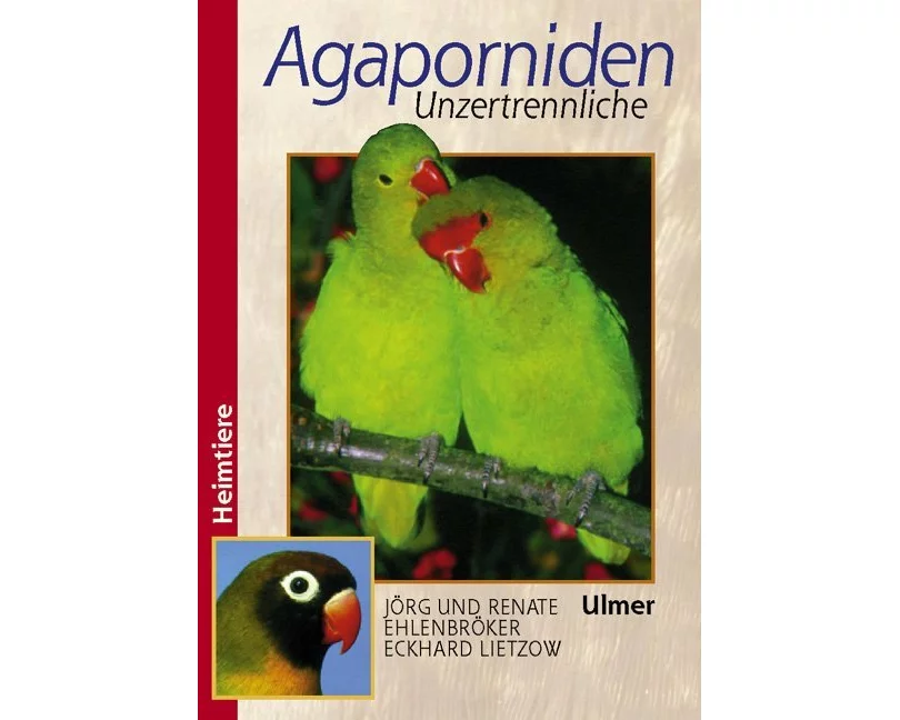 Agaporniden - Unzertrennliche