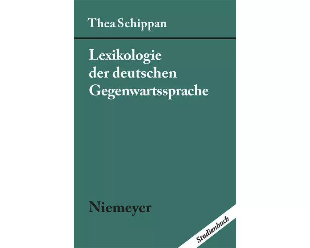 Lexikologie der deutschen Gegenwartssprache