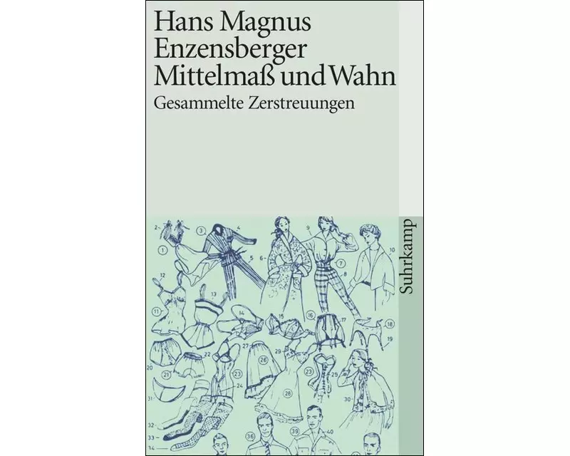Mittelmaß und Wahn