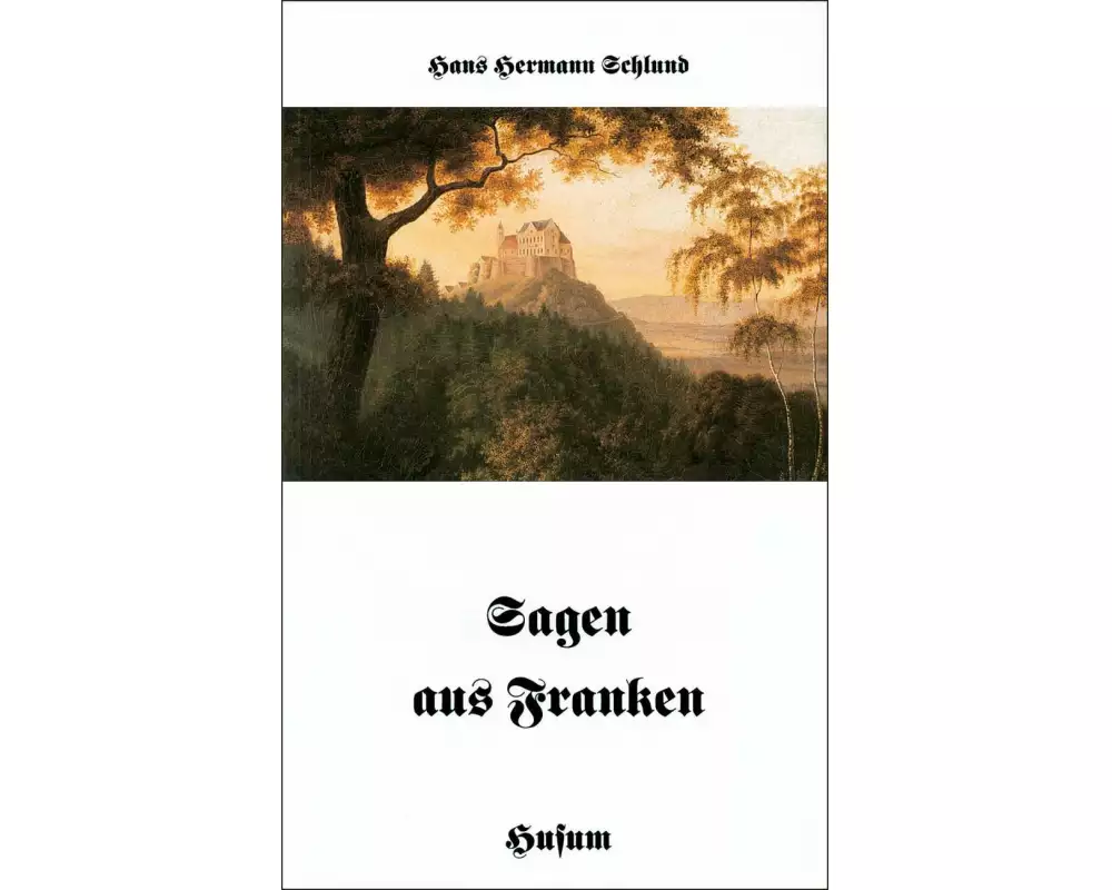 Sagen aus Franken