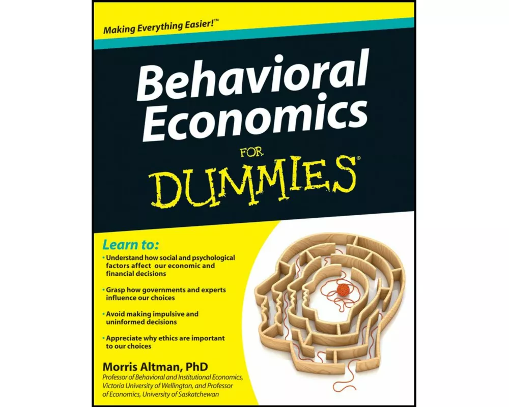 Behavioral Economics For Dummies