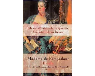 Ich werde niemals vergessen, Sie zärtlich zu lieben