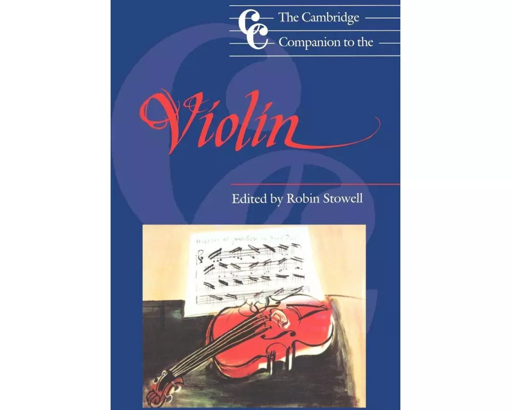 The Cambridge Companion to the Violin