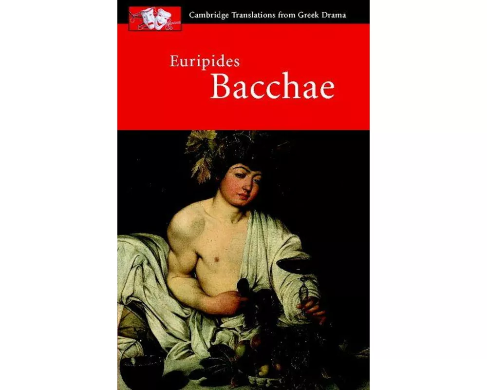 Euripides: Bacchae
