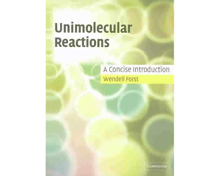 Unimolecular Reactions