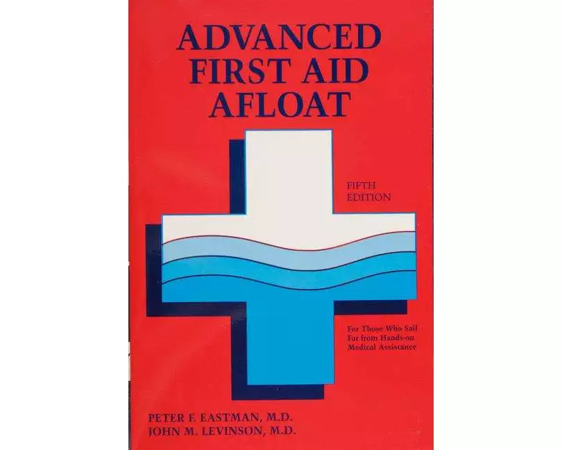 Advanced First Aid Afloat