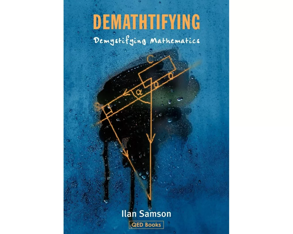 Demathtifying - Demystifying Mathematics