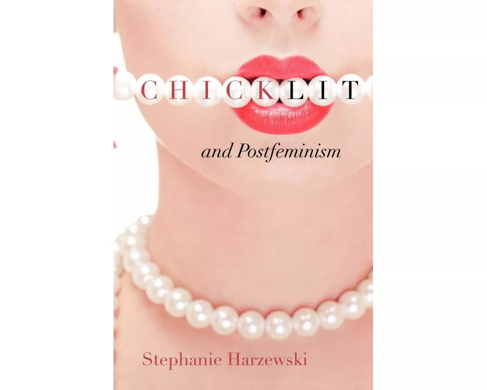 Chick Lit and Postfeminism