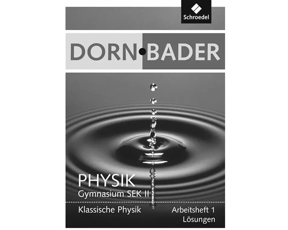 Dorn / Bader Physik SII - Ausgabe 2011