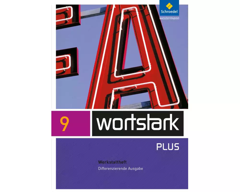 wortstark Plus - Differenzierende Allgemeine Ausgabe 2009