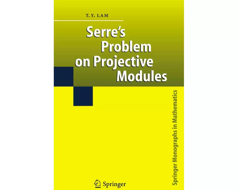 Serre's Problem on Projective Modules
