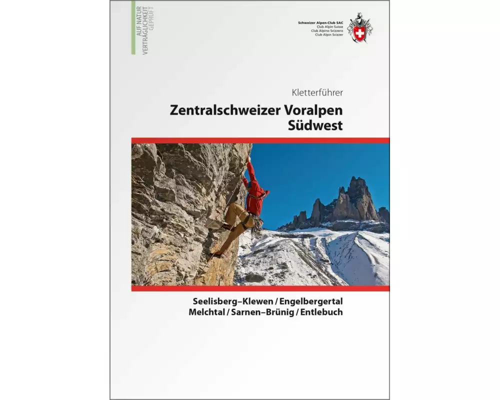 Zentralschweizer Voralpen Südwest Kletterführer