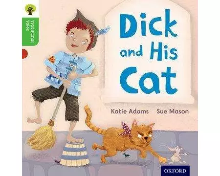 Oxford Reading Tree Traditional Tales: Level 2: Dick and His Cat