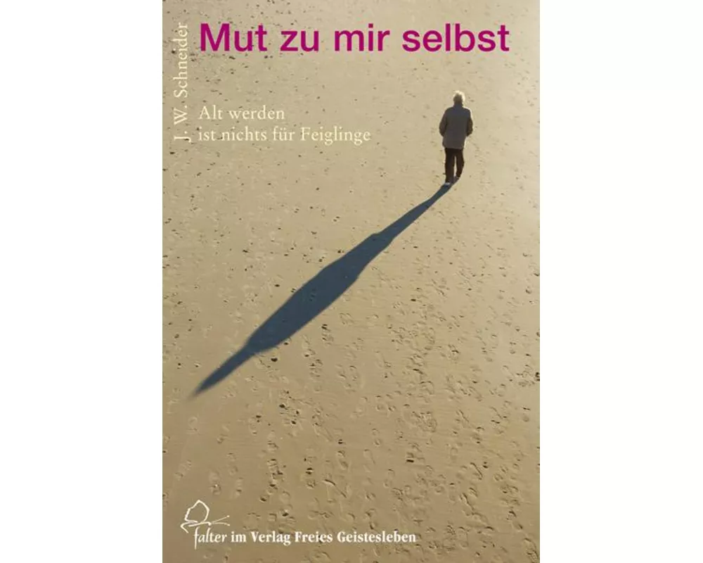 Mut zu mir selbst