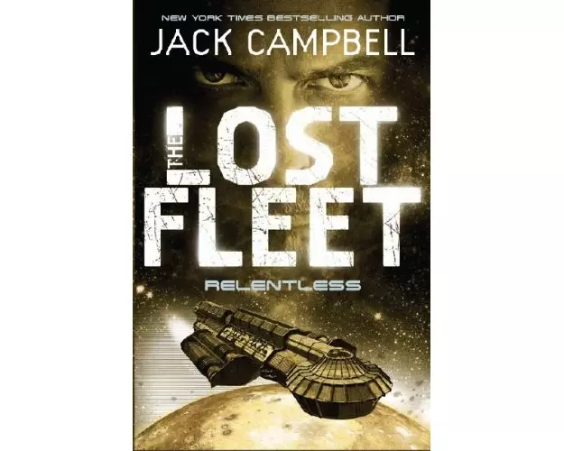 Lost Fleet - Relentless (Book 5)