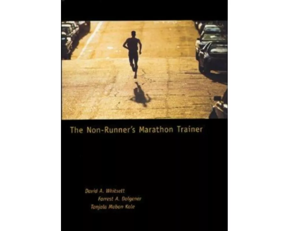 The Non-Runner's Marathon Trainer