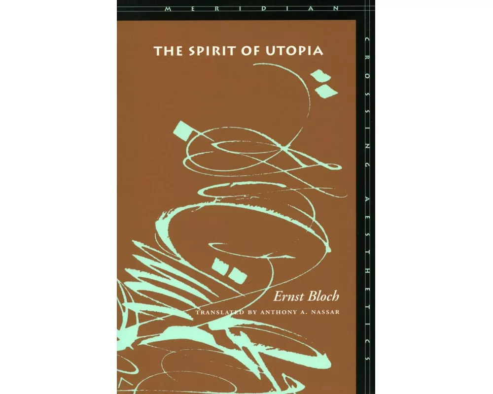 The Spirit of Utopia