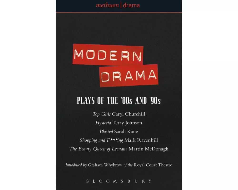 Modern Drama: Plays of the '80s and '90s