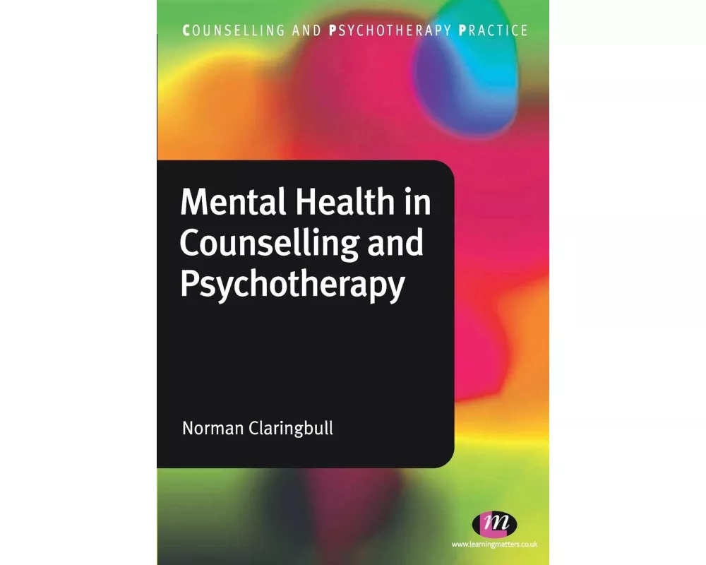 Mental Health in Counselling and Psychotherapy