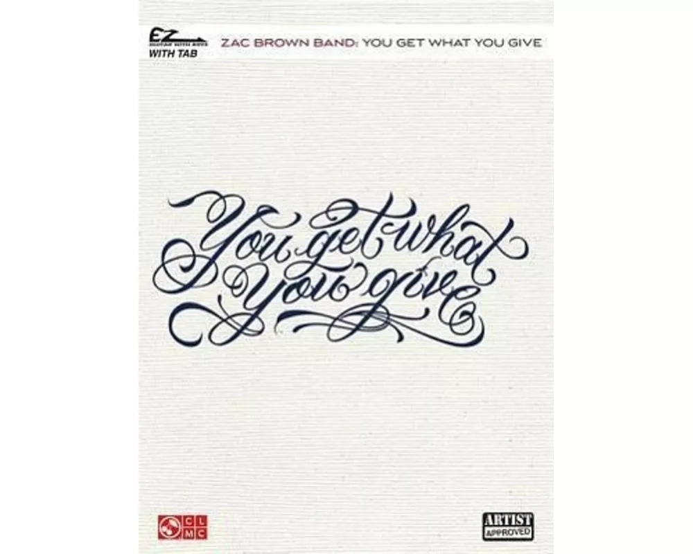 Zac Brown Band - You Get What You Give: EZ Guitar with Riffs