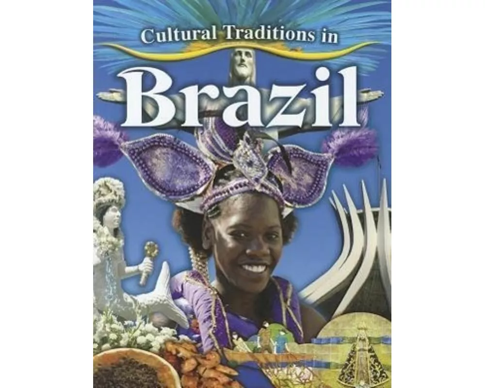 Cultural Traditions in Brazil