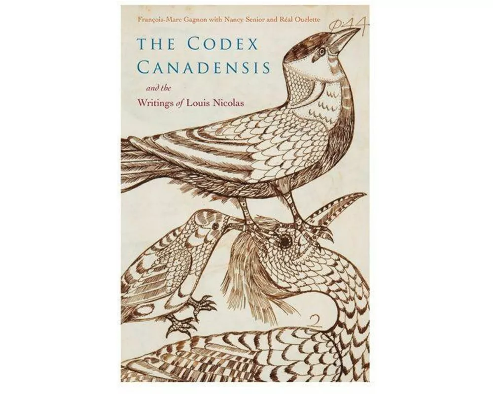The Codex Canadensis and the Writings of Louis Nicolas