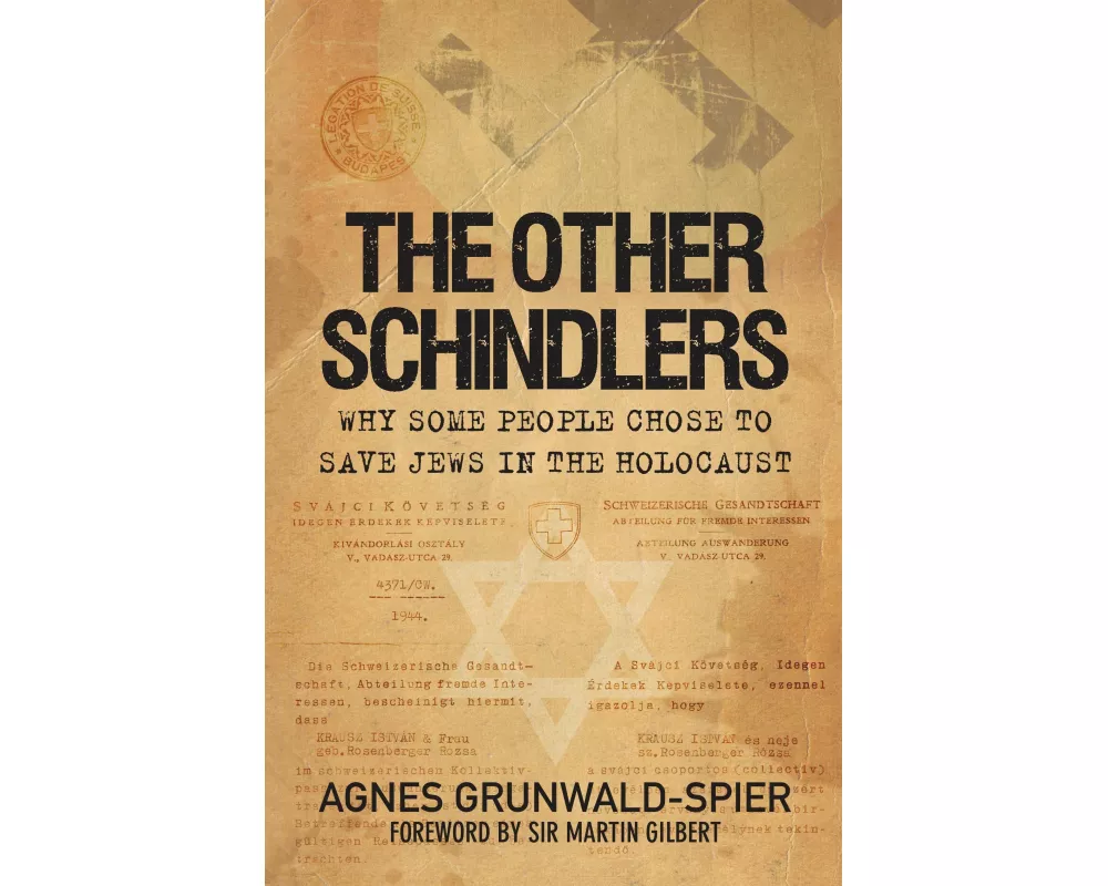 The Other Schindlers