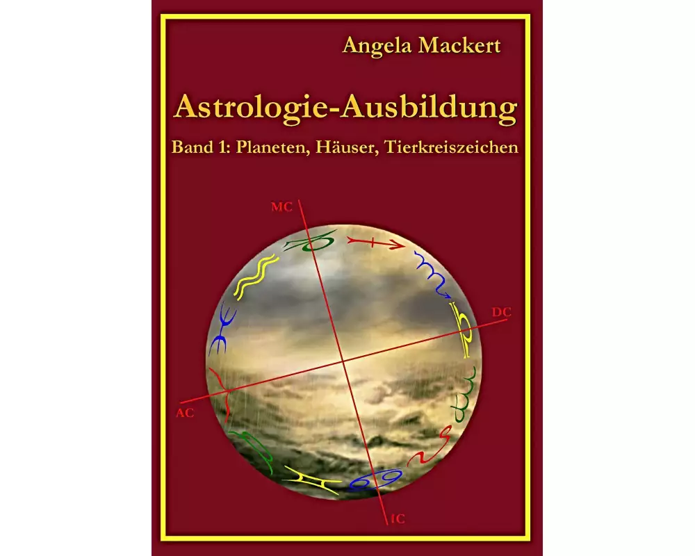 Astrologie-Ausbildung, Band 1