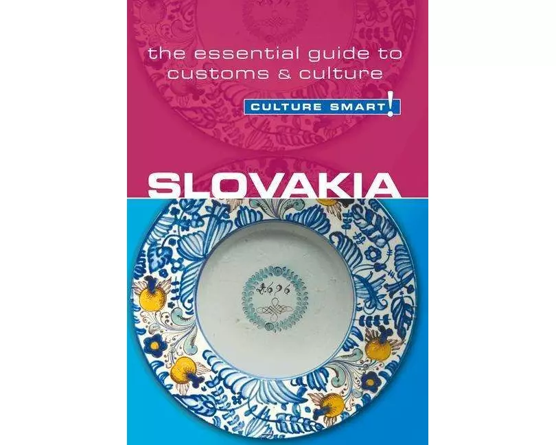 Slovakia - Culture Smart!