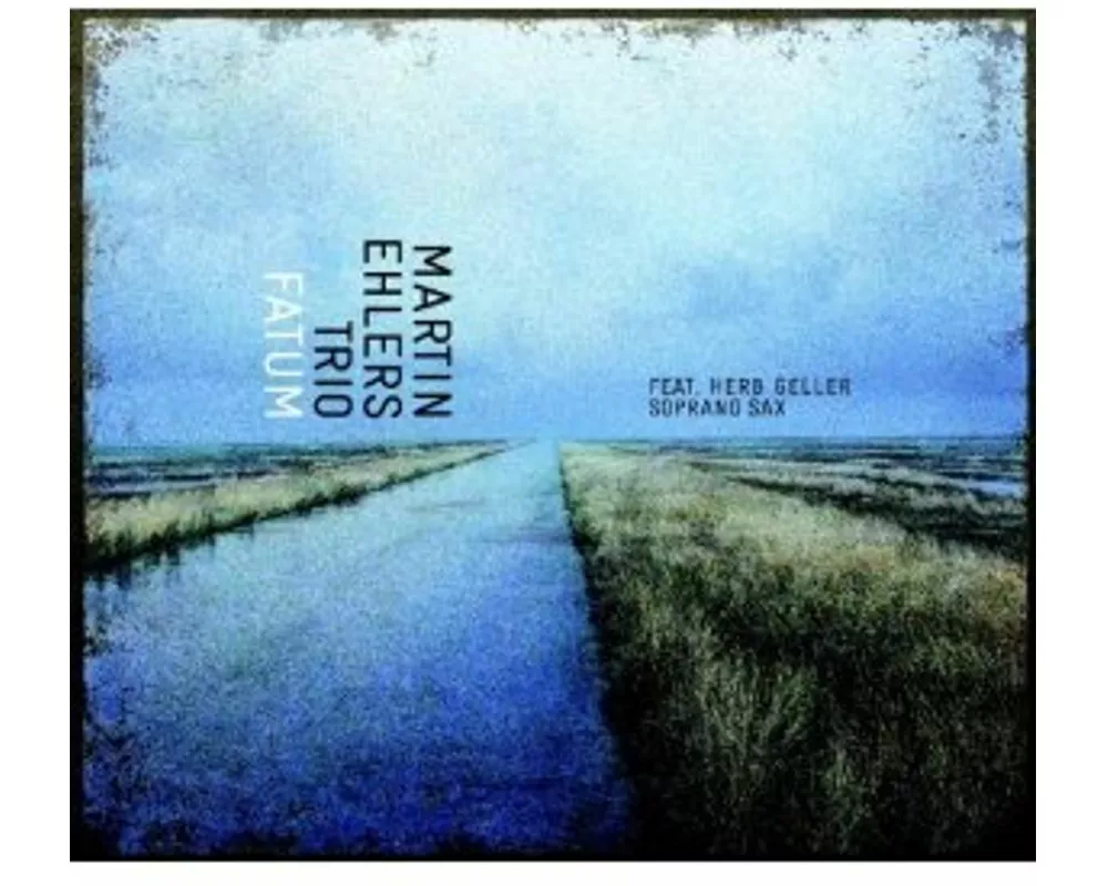 Fatum w/Trio & Herb Geller (Special Edition)