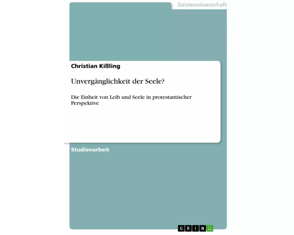 Unvergänglichkeit der Seele?