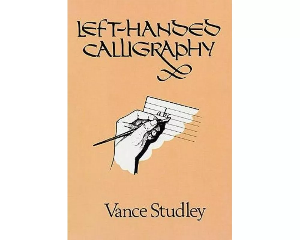 Left-Handed Calligraphy