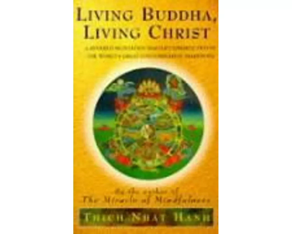 Living Buddha, Living Christ