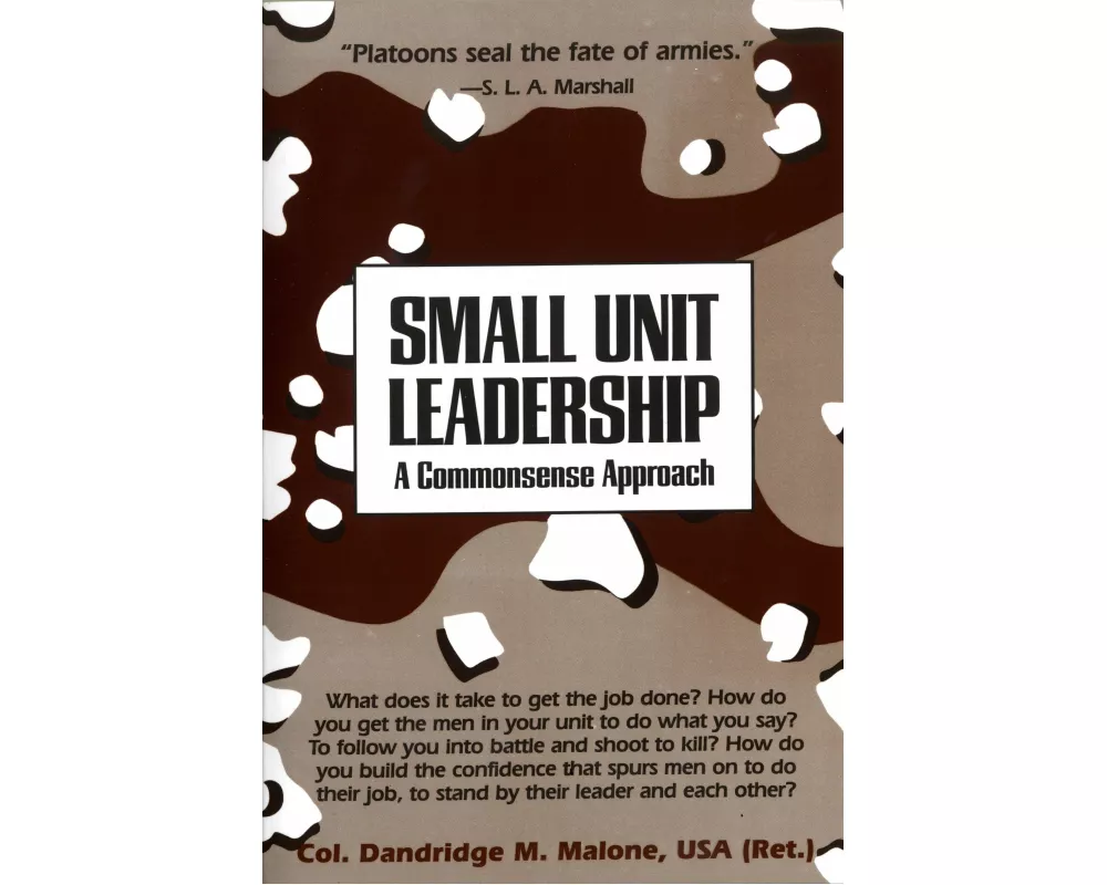 Small Unit Leadership