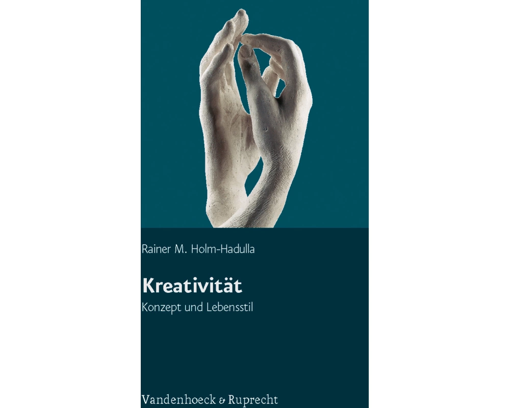 Kreativität - Konzept und Lebensstil