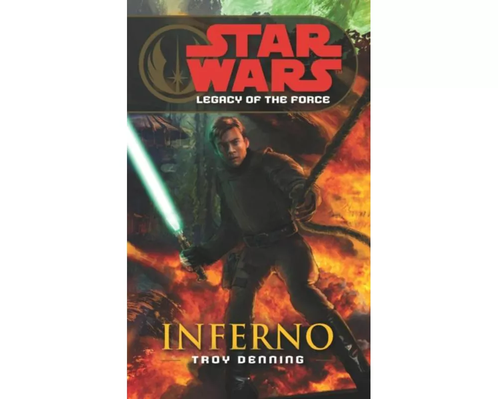 Star Wars: Legacy of the Force VI - Inferno