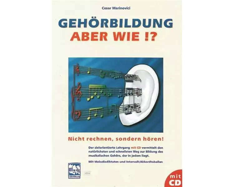 Gehörbildung, aber wie? Inkl. CD